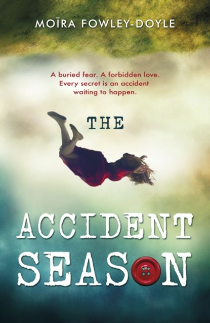 The Accident Season, Moira Fowley-Doyle - Paperback - 9780552571302
