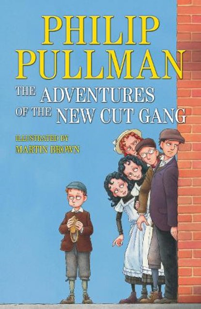 The Adventures of the New Cut Gang, Philip Pullman - Paperback - 9780552572149