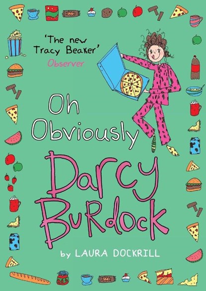 Darcy Burdock: Oh, Obviously, Laura Dockrill - Paperback - 9780552572545