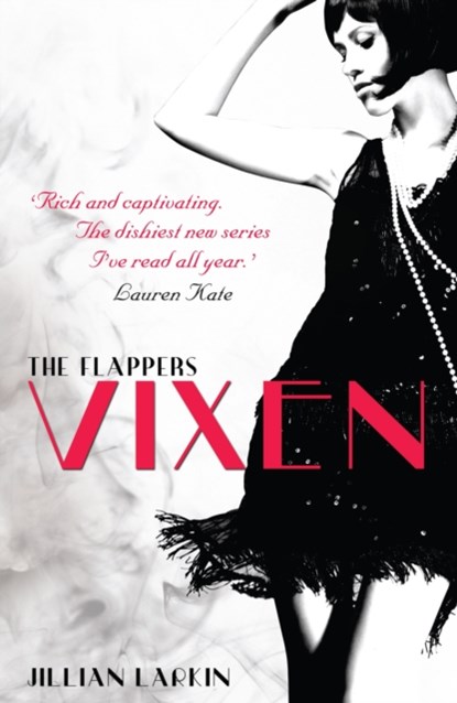 The Flappers: Vixen, Jillian Larkin - Paperback - 9780552572835