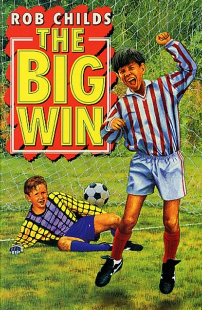 The Big Win, Rob Childs - Paperback - 9780552573276