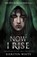 Now I Rise, Kiersten White - Paperback - 9780552573757