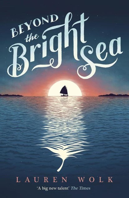 Beyond the Bright Sea, Lauren Wolk - Paperback - 9780552574303