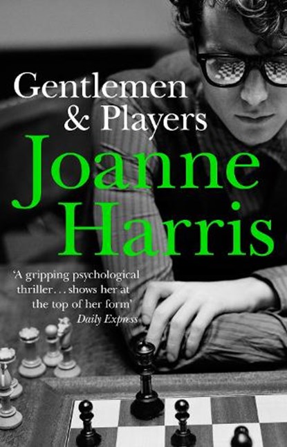 Gentlemen & Players, Joanne Harris - Paperback - 9780552770026