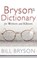 Bryson's Dictionary: for Writers and Editors, Bill Bryson - Paperback - 9780552773539