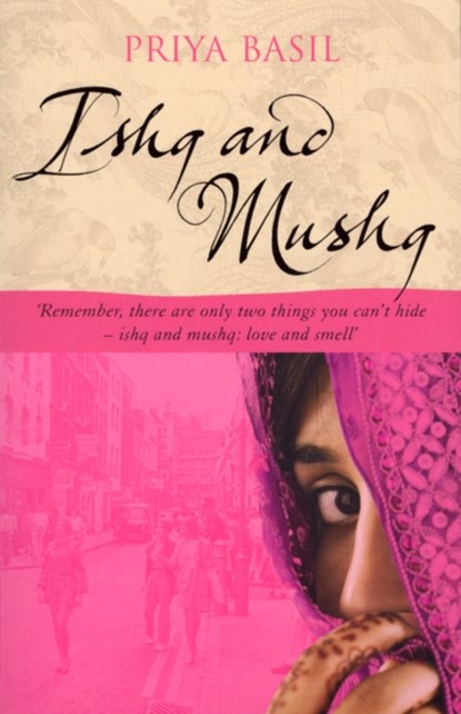 Ishq And Mushq, Priya Basil - Paperback - 9780552773843