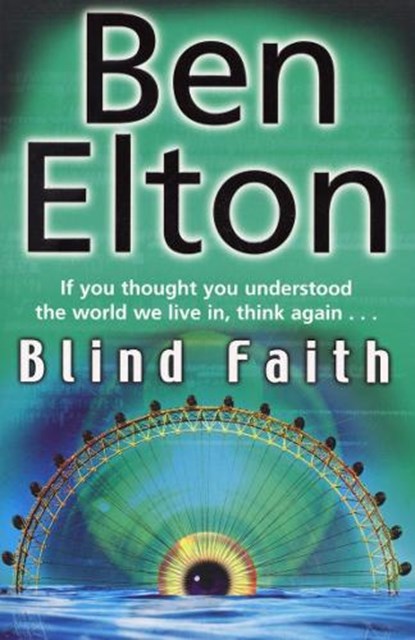Blind Faith, Ben Elton - Paperback - 9780552773904
