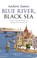 Blue River, Black Sea, Andrew Eames - Paperback - 9780552775076