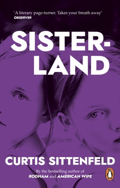 Sisterland, Curtis Sittenfeld - Paperback - 9780552776592