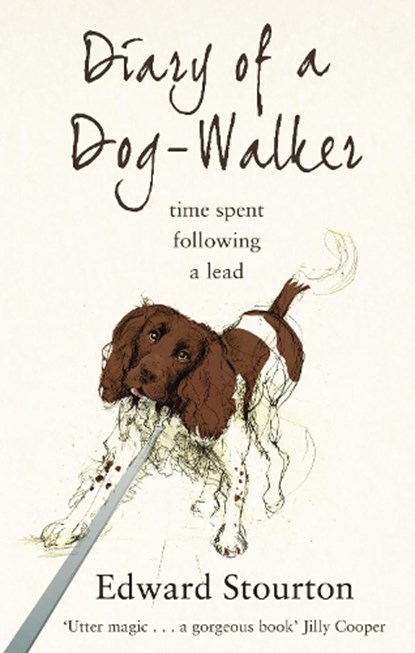Diary of a Dog-walker, Edward Stourton - Paperback - 9780552777278