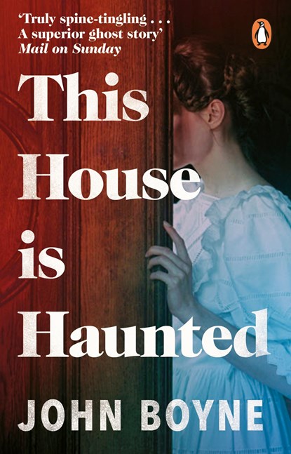 This House is Haunted, John Boyne - Paperback - 9780552778428