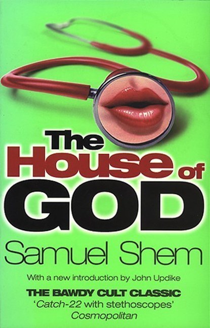 House Of God, SAMUEL,  M.D. Shem - Paperback - 9780552991223