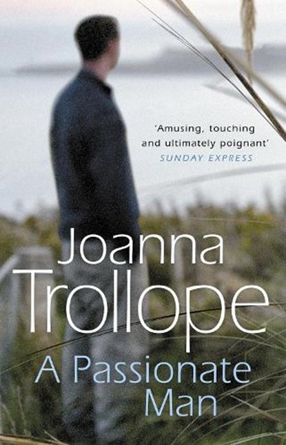A Passionate Man, Joanna Trollope - Paperback - 9780552994422