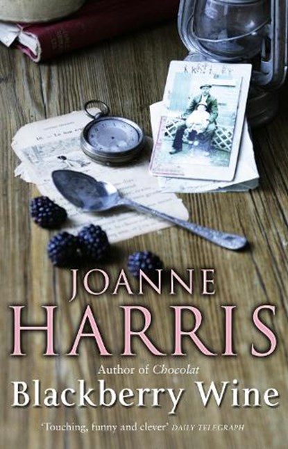 Blackberry Wine, Joanne Harris - Paperback - 9780552998000