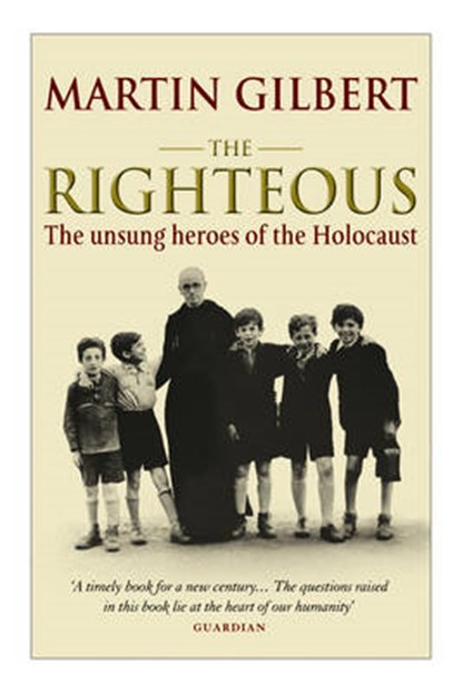 The Righteous, Dr Martin Gilbert - Paperback - 9780552998505