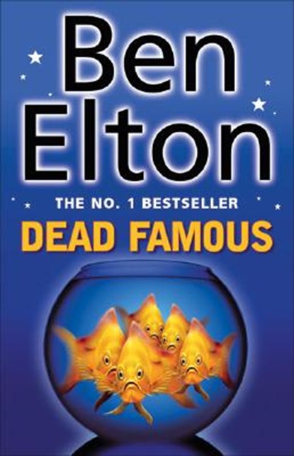 Dead Famous, Ben Elton - Paperback - 9780552999458