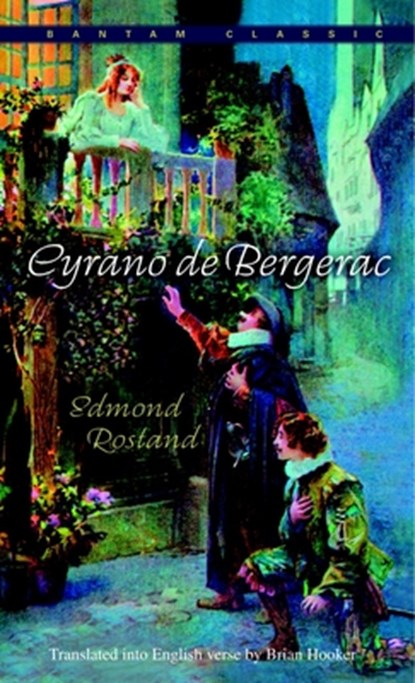 Cyrano De Bergerac, Edmond Rostand - Paperback - 9780553213607