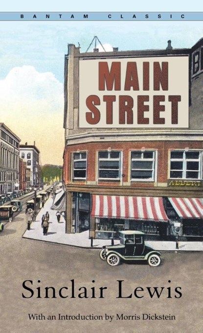 Main Street, Sinclair Lewis - Paperback - 9780553214512
