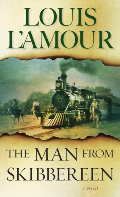 The Man from Skibbereen, Louis L'Amour - Paperback - 9780553249064