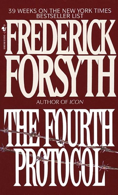 Forsyth, F: Fourth Protocol, Frederick Forsyth - Paperback - 9780553251135