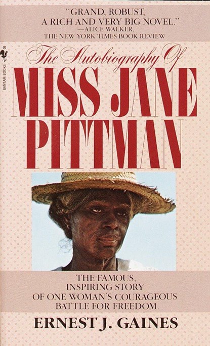 AUTOBIOG OF MISS JANE PITTMAN, Ernest J. Gaines - Paperback - 9780553263572