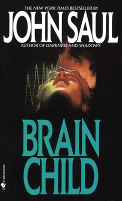 Brain Child, John Saul - Paperback - 9780553265521