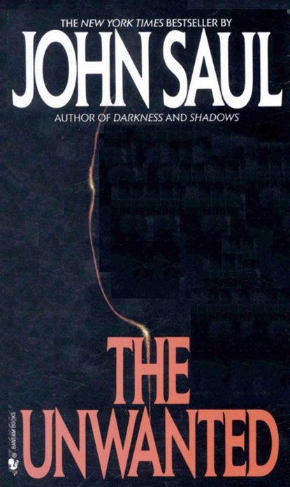 The Unwanted, John Saul - Paperback - 9780553266573