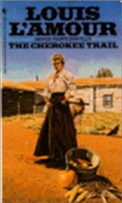 The Cherokee Trail, Louis L'Amour - Paperback - 9780553270471