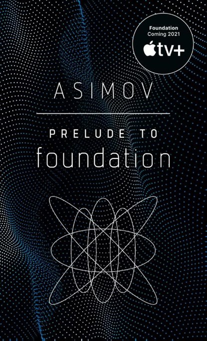 Prelude to Foundation, Isaac Asimov - Paperback Pocket - 9780553278392