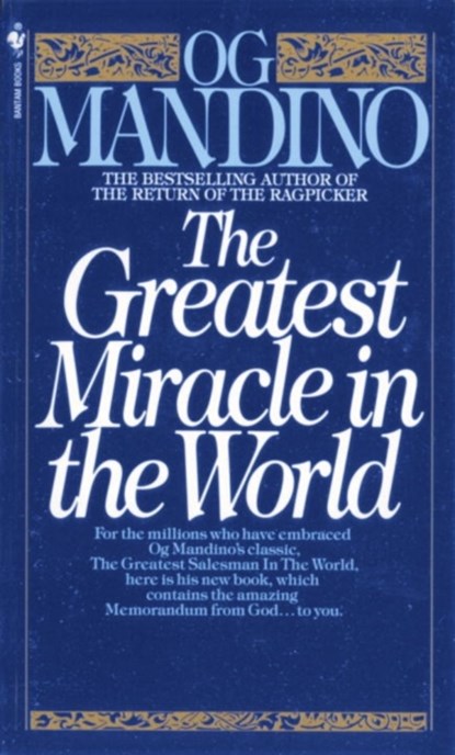 The Greatest Miracle in the World, Og Mandino - Paperback - 9780553279726