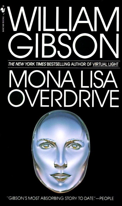 Mona Lisa Overdrive, William Gibson - Paperback - 9780553281743