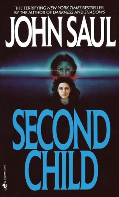 Second Child, John Saul - Paperback - 9780553287301