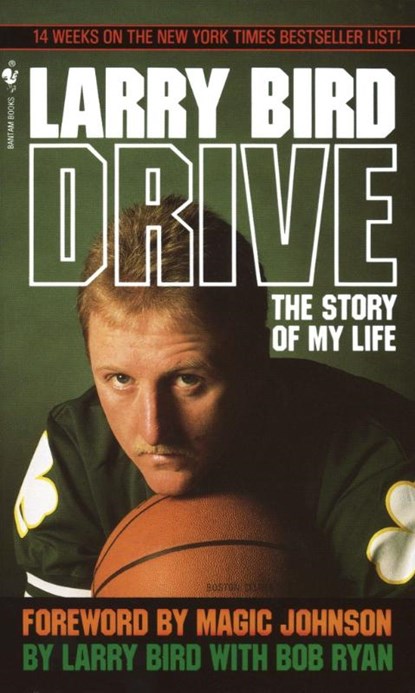 Drive, Larry Bird - Paperback - 9780553287585