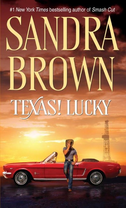 Texas! Lucky, Sandra Brown - Paperback - 9780553289510