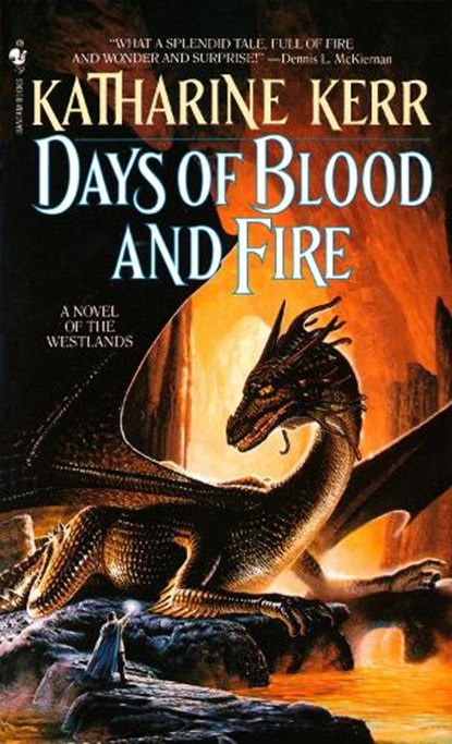 Days of Blood and Fire, Katharine Kerr - Paperback - 9780553290127
