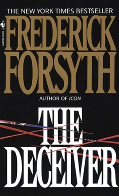 The Deceiver, Frederick Forsyth - Paperback - 9780553297423