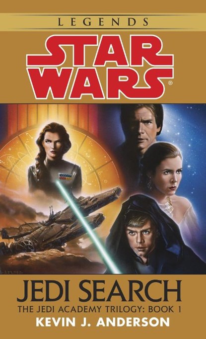 Jedi Search: Star Wars Legends (The Jedi Academy), Kevin Anderson - Paperback - 9780553297980