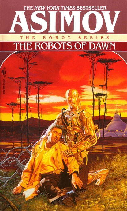 The Robots of Dawn, niet bekend - Paperback - 9780553299496