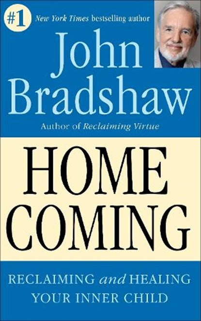 Homecoming, John Bradshaw - Paperback - 9780553353891