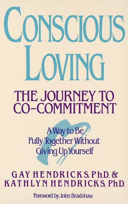 Conscious Loving, G.K. Hendricks - Paperback - 9780553354119