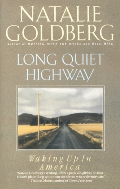 Long Quiet Highway, Natalie Goldberg - Paperback - 9780553373158