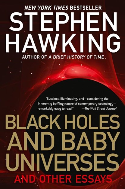 Black Holes and Baby Universes, Stephen Hawking - Paperback - 9780553374117