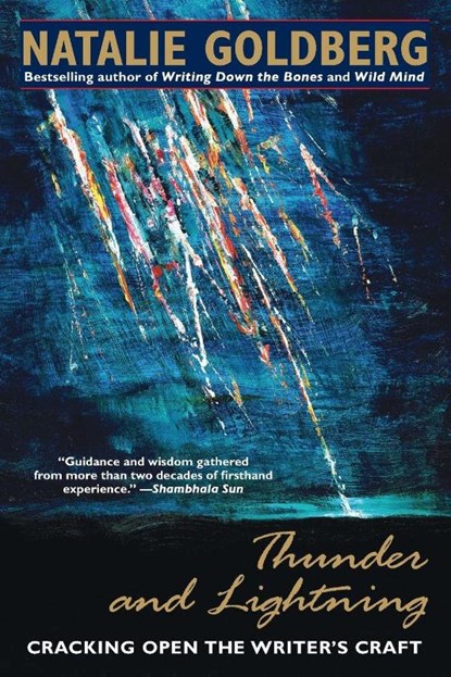 Thunder and Lightning, Natalie Goldberg - Paperback - 9780553374964