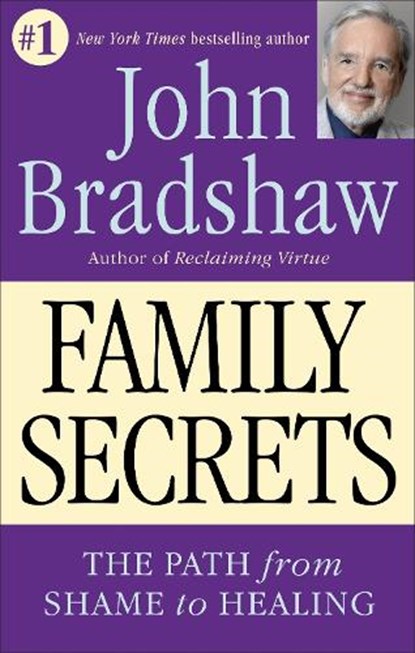 Family Secrets, John Bradshaw - Paperback - 9780553374988