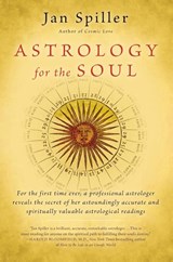 Astrology for the Soul - Jan Spiller - 9780553378382