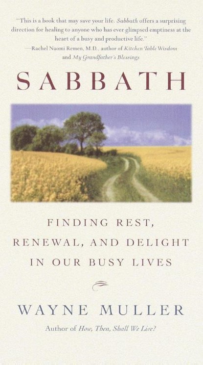 Sabbath, Wayne Muller - Paperback - 9780553380118
