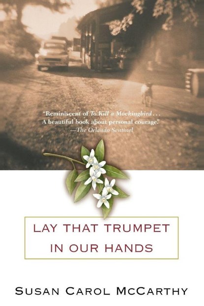 Lay that Trumpet in Our Hands, Susan Carol McCarthy - Paperback - 9780553381030
