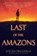 Last of the Amazons, Steven Pressfield - Paperback - 9780553382044