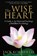 Wise Heart, Jack Kornfield - Paperback - 9780553382334