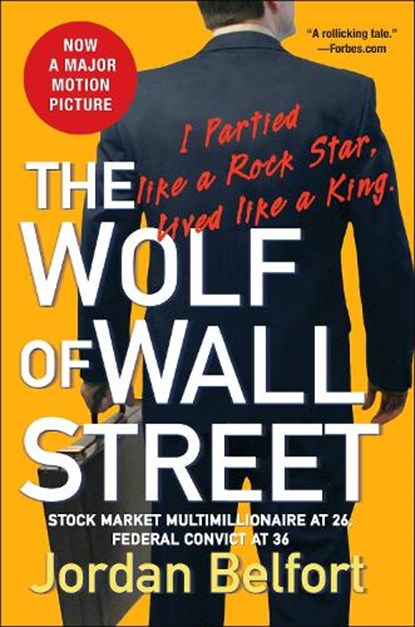 Wolf of Wall Street, Jordan Belfort - Paperback - 9780553384772